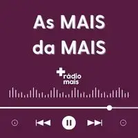 Rádio Mais FM - As Mais da Mais