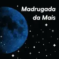 Rádio Mais FM - Madrugada da Mais